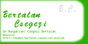 bertalan csegezi business card